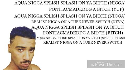 aquanigga|Mega Mcqueen – Splish Splash (Pontiacmadeddg diss track).